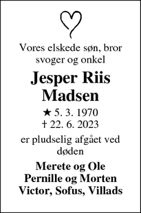 Dødsannoncen for Jesper Riis
Madsen - Saffle 