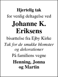 Taksigelsen for Johanne K. Eriksens - Ejby