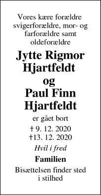 Dødsannoncen for Jytte Rigmor
Hjartfeldt
og
Paul Finn Hjartfeldt - Kgs. Lyngby