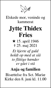 Dødsannoncen for Jytte Thidex
Fries - Helsingør