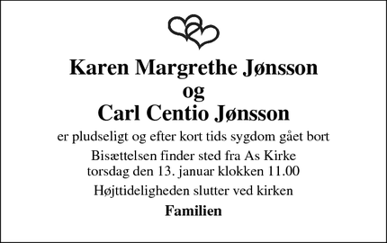 Dødsannoncen for Karen Margrethe Jønsson
og
Carl Centio Jønsson - Horsens