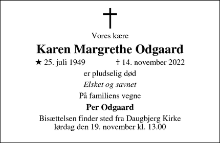 Dødsannoncen for Karen Margrethe Odgaard - Viborg