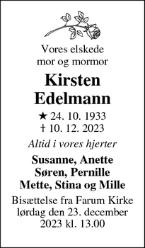 Dødsannoncen for Kirsten
Edelmann - Farum