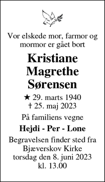 Dødsannoncen for Kristiane
Magrethe
Sørensen - Køge