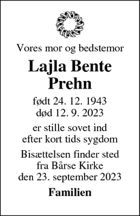 Dødsannoncen for Lajla Bente
Prehn - Bårse