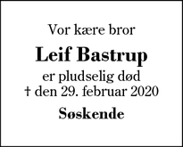 Dødsannoncen for Leif Bastrup - Sunds