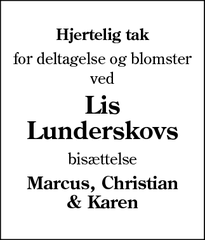 Taksigelsen for Lis
Lunderskovs - Kolding
