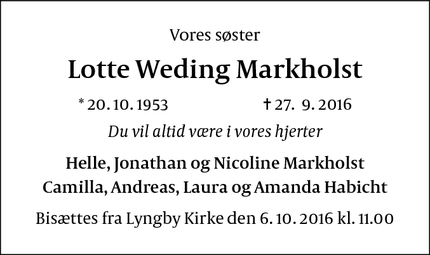 Dødsannoncen for Lotte Weding Markholst - Kongens Lyngby