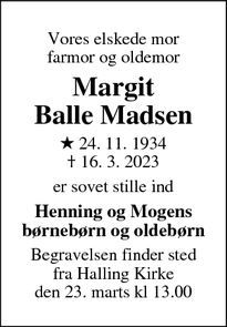 Dødsannoncen for Margit
Balle Madsen - Ebeltoft