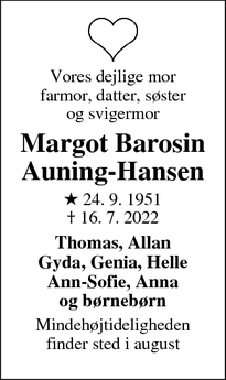 Dødsannoncen for Margot Barosin
Auning-Hansen - København 