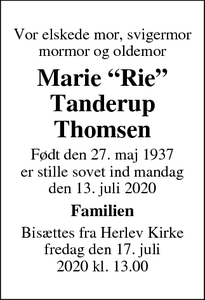 Dødsannoncen for Marie “Rie”
Tanderup
Thomsen  - Herlev