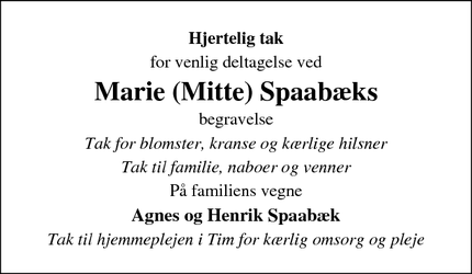 Taksigelsen for Marie (Mitte) Spaabæk - Tim