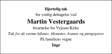 Taksigelsen for Martin Vestergaards - Vejrumbro, 8830 Tjele