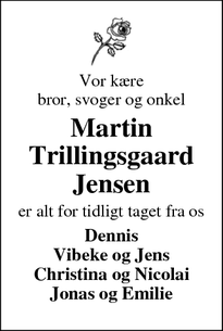 Dødsannoncen for Martin
Trillingsgaard
Jensen - Harboør 