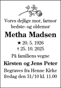 Dødsannoncen for Metha Madsen - 6830 Nørre Nebel