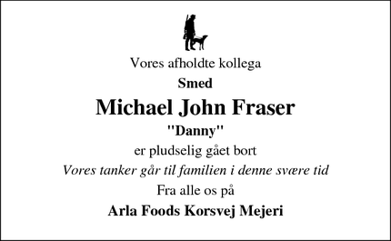 Dødsannoncen for Michael John Fraser - Fredericia
