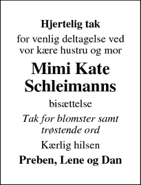 Taksigelsen for Mimi Kate
Schleimanns - Rudkøbing