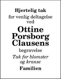 Taksigelsen for Ottine
Porsborg
Clausens - Støvring