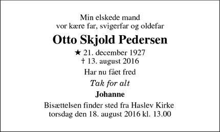 Dødsannoncen for Otto Skjold Pedersen - Haslev