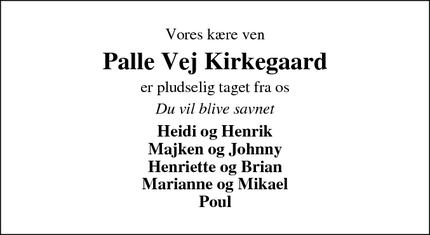 Dødsannoncen for Palle Vej Kirkegaard - Lem St. 
