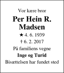 Dødsannoncen for Per Hein R.
Madsen - Tikøb