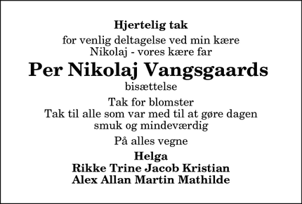 Taksigelsen for Per Nikolaj Vangsgaards  - Ny Skovsgård