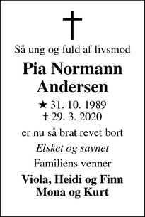 Dødsannoncen for Pia Normann
Andersen - Herning