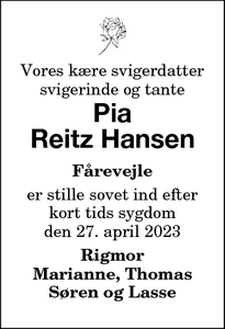 Dødsannoncen for Pia
Reitz Hansen - Fårevejle