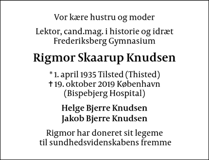 Dødsannoncen for Rigmor Skaarup Knudsen - Brønshøj