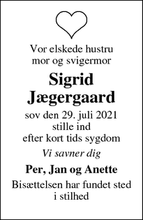 Dødsannoncen for Sigrid
Jægergaard - Randers