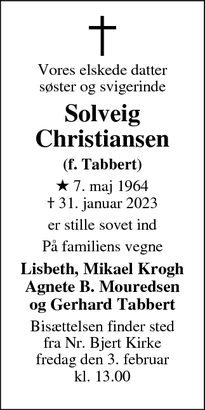 Dødsannoncen for Solveig
Christiansen - Nr. Bjert