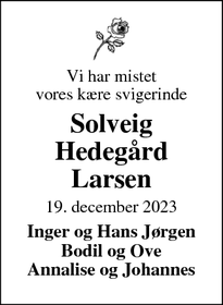 Dødsannoncen for Solveig
Hedegård
Larsen - Ryde
