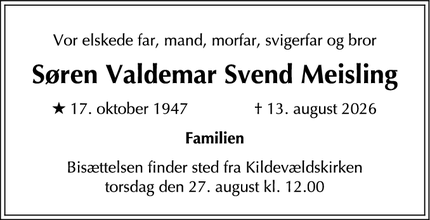 Dødsannoncen for S&oslash;ren Valdemar Svend Meisling - Hellerup