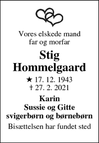 Dødsannoncen for Stig
Hommelgaard - Ølstykke
