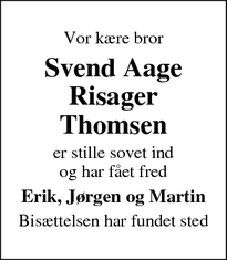 Dødsannoncen for Svend Aage
Risager Thomsen - Vejle