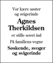 Dødsannoncen for Agnes
Therkildsen - Gredstedbro