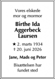 Dødsannoncen for Birthe Ida
Aggerbeck
Laursen - Frederiksberg