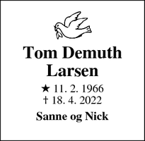 Dødsannoncen for Tom Demuth
Larsen - Vester skerninge