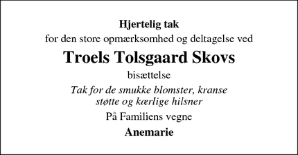 Taksigelsen for Troels Tolsgaard Skov - 7840 Højslev