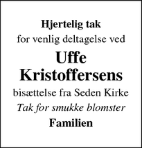 Taksigelsen for Uffe
Kristoffersens - Odense